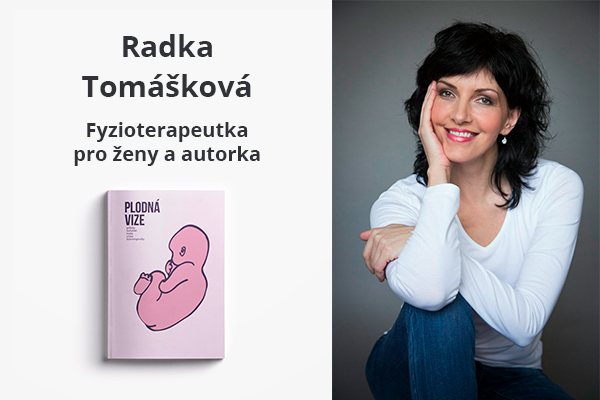 Radka Tomášková a Plodná vize